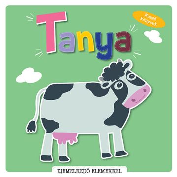 Mozgó könyvek (pop-up) - Tanya 