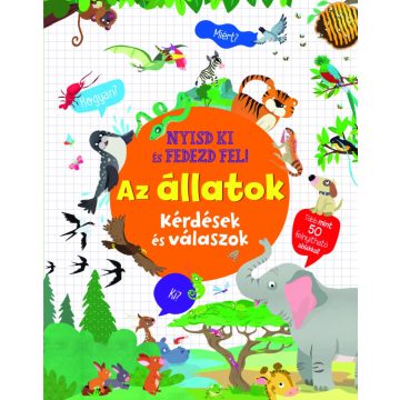 Nyisd ki és fedezd fel - Az állatok 