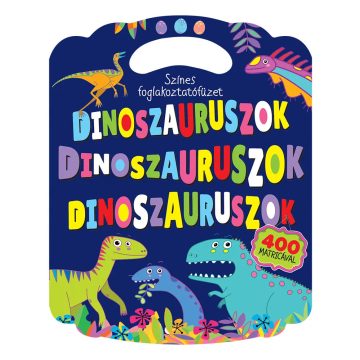 Színes foglalkoztatófüzet dinoszauruszokkal 