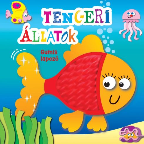 Gumis lapozó - Tengeri állatok 