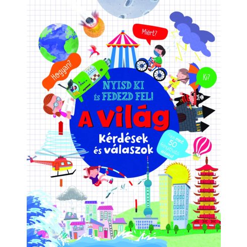 Nyisd ki és fedezd fel - A világ