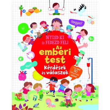 Nyisd ki és fedezd fel - Az emberi test