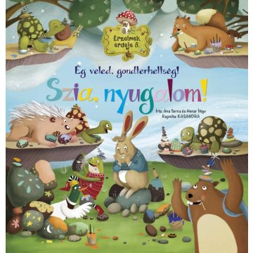   Érzelmek erdeje 8. - Ég veled, gondterheltség! Szia, nyugalom! 