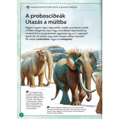 Varázslatos útmutató a mamutokhoz