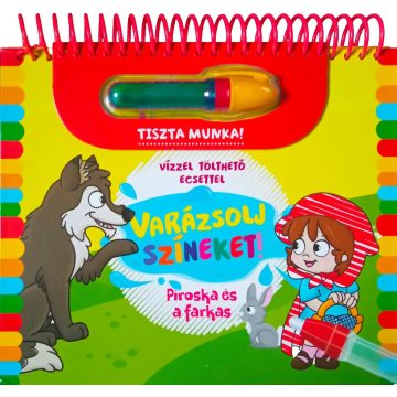 Varázsolj színeket! - Piroska és a farkas