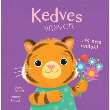 Én és az érzéseim - Kedves vagyok… és nem undok!